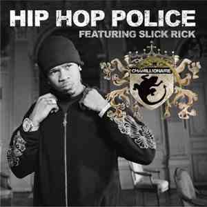 Chamillionaire - Hip Hop Police