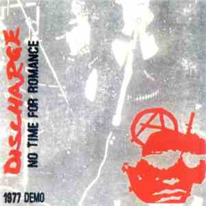 Discharge - No Time For Romance
