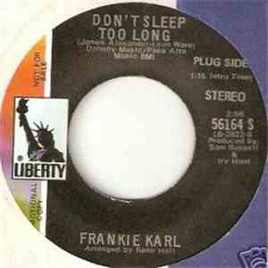 Frankie Karl - Don't Sleep Too Long / Put A Little Love In Your Heart