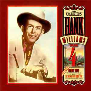 Hank Williams - The Collectors Volume 4