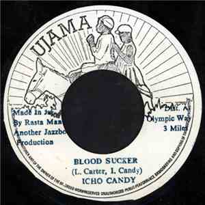 Icho Candy - Blood Sucker