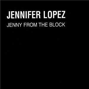 Jennifer Lopez - Jenny From The Block