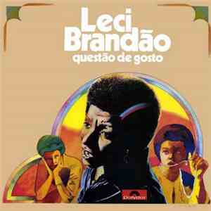 Leci Brandão - Questão De Gosto