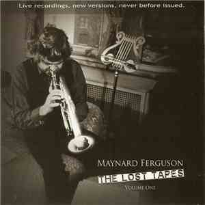 Maynard Ferguson - The Lost Tapes Volume One