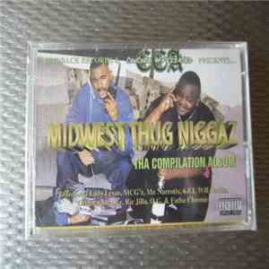 Midwest Thug Niggaz - Tha Compilation Album