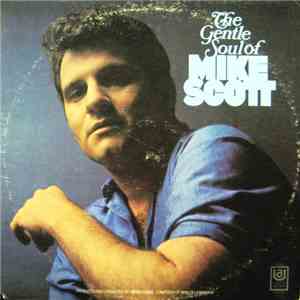 Mike Scott  - The Gentle Soul Of Mike Scott