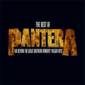 Pantera - The Best Of: Far Beyond The Great Southern Cowboys' Vulgar Hits!