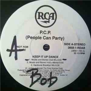 P.C.P. (People Can Party) - Keep It Up Dance