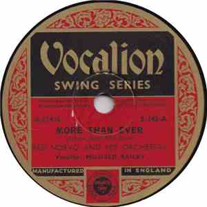 Red Norvo And His Orchestra, Mildred Bailey - More Than Ever / The Weekend  ...
