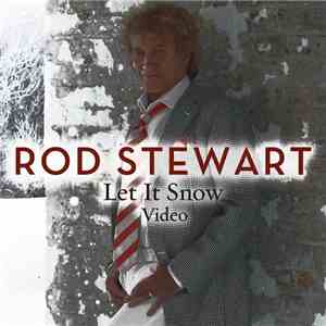 Rod Stewart - Let It Snow (Video)