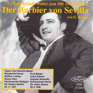 Rossini, Görlich / Steiner - Der Barbier von Sevilla | 2x  Karl Schmitt-Wal ...