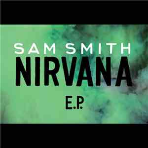 Sam Smith  - Nirvana E.P.