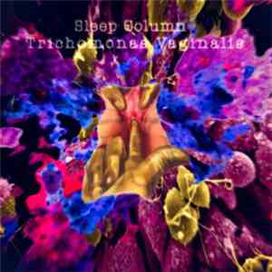 Sleep Column - Trichomonas Vaginalis