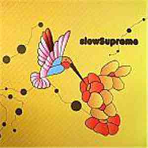 Slow Supreme - African Time / Shake It Baby