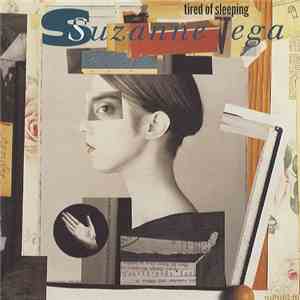 Suzanne Vega - Tired Of Sleeping