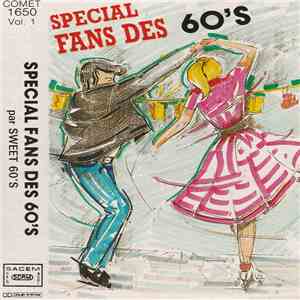 Sweet 60's - Spécial Fans Des 60's