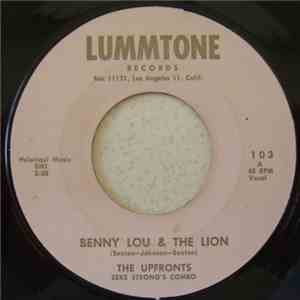 The Upfronts, Zeke Strong's Combo - Benny Lou & The Lion / It Took Time