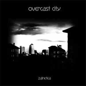 Zainetica - Overcast City