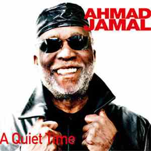 Ahmad Jamal - A Quiet Time