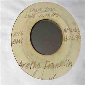 Aretha Franklin - Share Your Love With Me