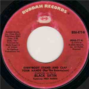 Black Satin Featuring Fred Parris - Everybody Stand And Clap Your Hands (Fo ...