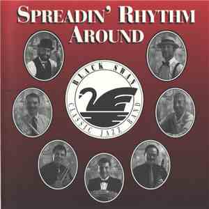 Black Swan Classic Jazz Band - Spreadin' Rhythm Around