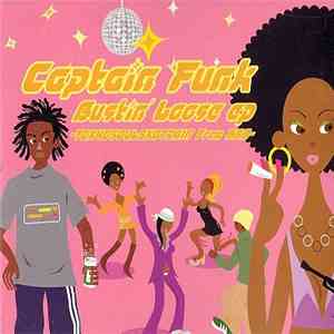 Captain Funk - Bustin' Loose EP