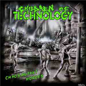 Children Of Technology - Chaosmutant Hordes