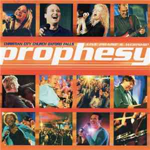 Christian City Church Oxford Falls - Prophesy (Live Praise & Worship)
