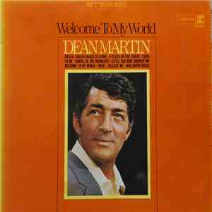 Dean Martin - Welcome To My World