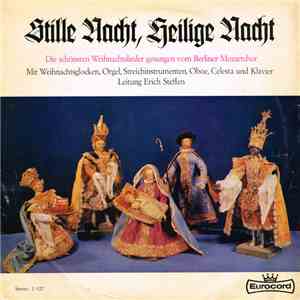 Der Berliner Mozartchor - Stille Nacht, Heilige Nacht