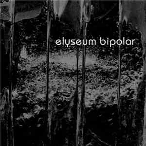 Elyseum - Bipolar