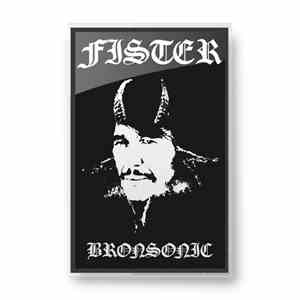 Fister  - Bronsonic