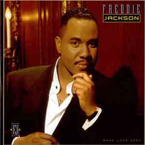 Freddie Jackson - Make Love Easy