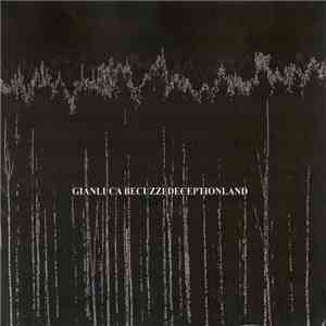 Gianluca Becuzzi - Deceptionland
