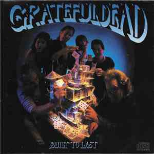 Grateful Dead - Built To Last