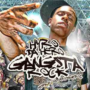Hyro Da Hero - Gangsta Rock