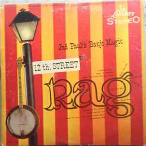 Jad Paul's Banjo Magic - 12th Street Rag