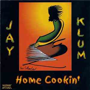 Jay Klum - Home Cookin'