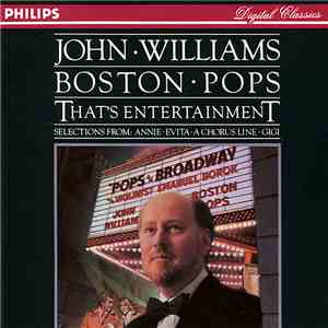 John Williams  - Boston Pops - That's Entertainment / Pops On Broadway