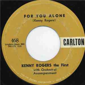 Kenny Rogers The First - For You Alone