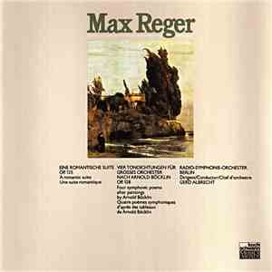 Max Reger, Radio-Symphonie-Orchester Berlin, Gerd Albrecht - Eine Romantisc ...