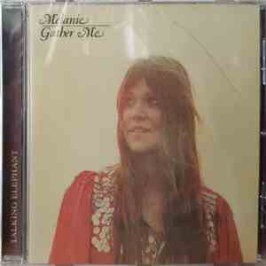 Melanie  - Gather Me