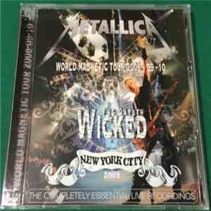Metallica - Wicked The Garden