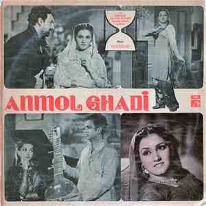 Naushad - Anmol Ghadi