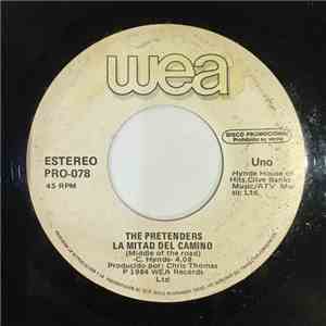 Pretenders - La Mitad Del Camino = Middle Of The Road
