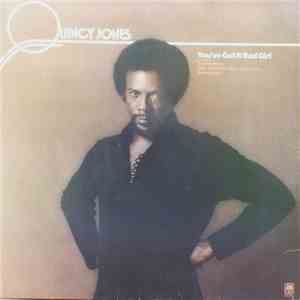 Quincy Jones - You've Got It Bad Girl