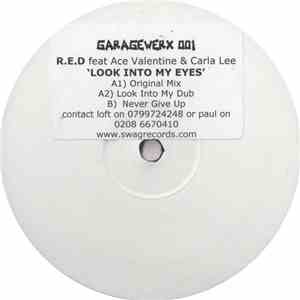 R.E.D Feat. Ace Valentine + Carla Lee - Look Into My Eyes
