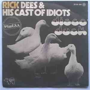Rick Dees & His Cast Of Idiots - Disco Duck