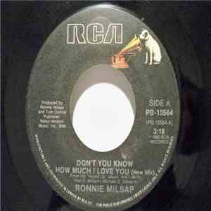 Ronnie Milsap - Don't You Know How Much I Love You (New Mix)